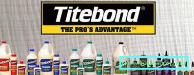 Colla Titebond: variazioni, consumo e uso Colla Titebond: variazioni, consumo e uso
